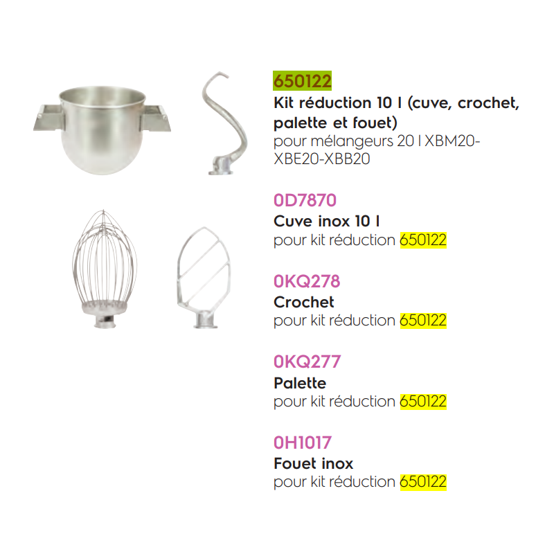 Kit réduction 10 l (cuve, crochet, palette et fouet) pour dito sama 20 l XBM20XBE20-XBB20 (650122)